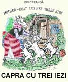Capra cu Trei Iezi, Ion Creanga, Romanian Fairy Tale Bolingual English-Romnian